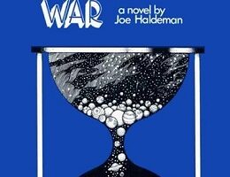 Revisiting Old Favorites: ‘The Forever War’